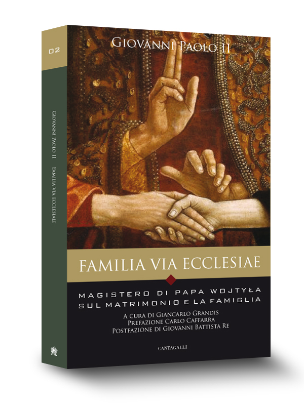 Cover book | Familia via ecclesiae | Giovanni Paolo II | Edizioni Cantagalli | Siena