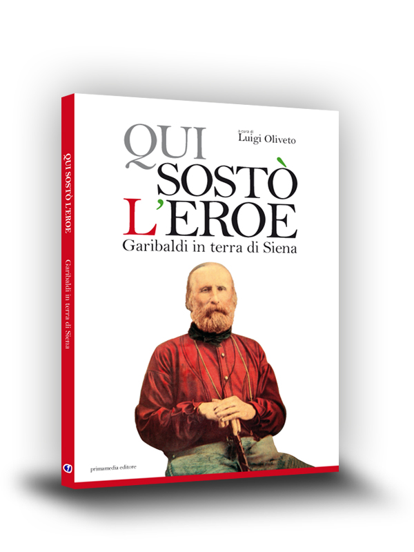 Cover book | Qui sostò l'eroe | Primamedia editore | Siena