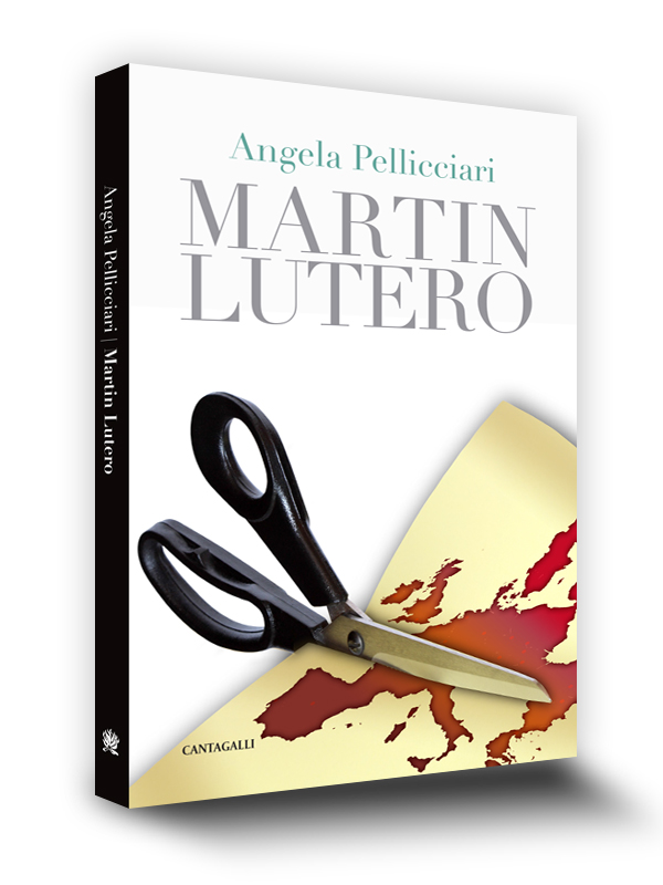 Cover Book | Martin Lutero ! Edizioni Cantagalli | Siena | 2012
