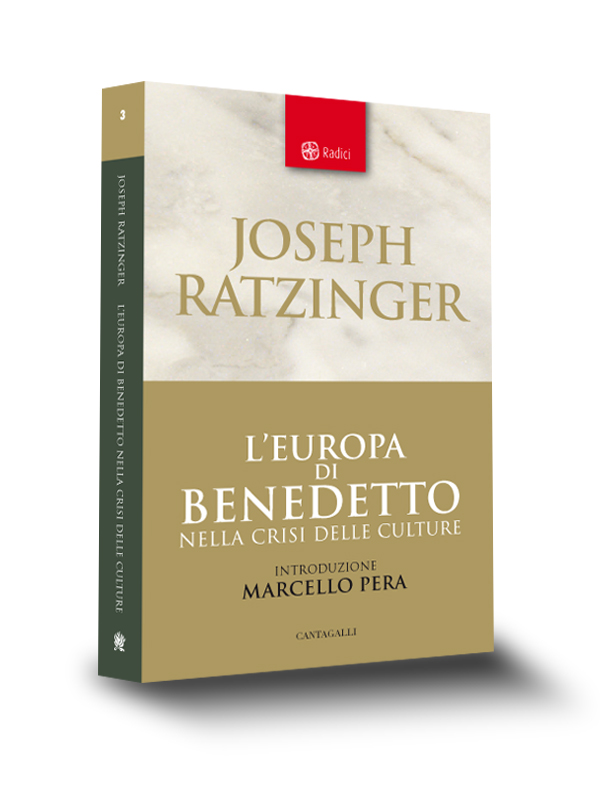 Cover book | Le radici di Benedetto | Joseph Ratzinger | Edizioni Cantagalli | Siena | 2007