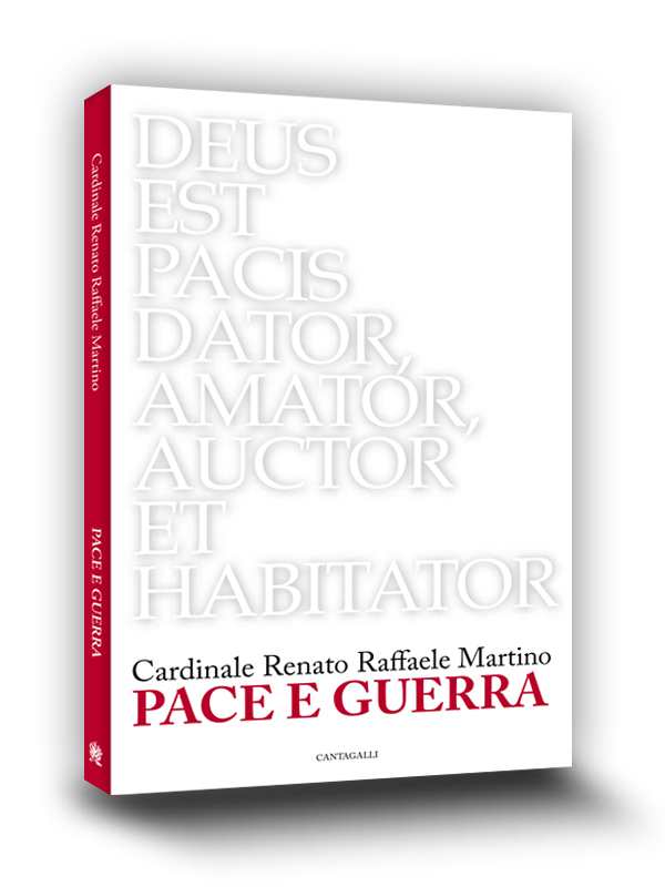Cover book | Pace e guerra | Raffaele Renato Martino