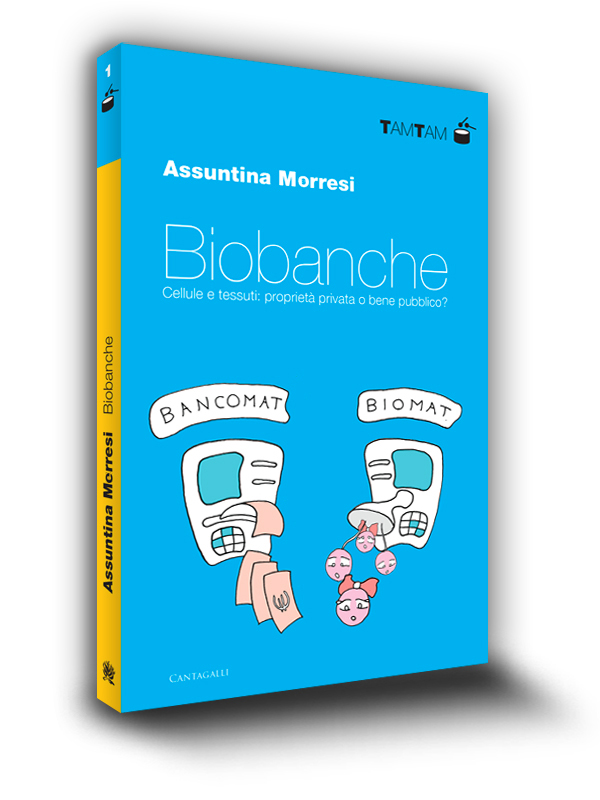 Cover book | Biobanche | Assuntina Murresi | Edizioni Cantagalli | Siena | 2011