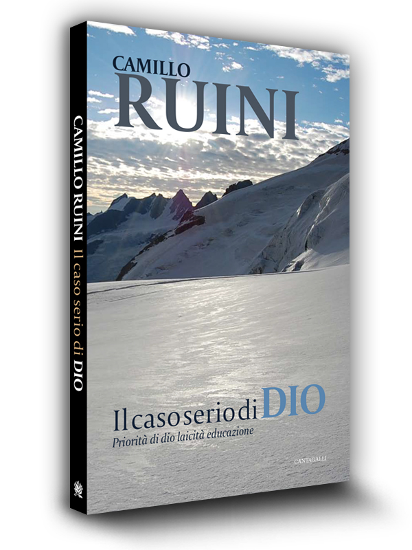 Book cover | Il caso serio di Dio | Camillo Ruini | Edizioni Cantagalli | Siena
