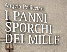 Book cover | I panni sporchi dei mille | Angela Pellicciari | Edizioni Cantagalli | Siena