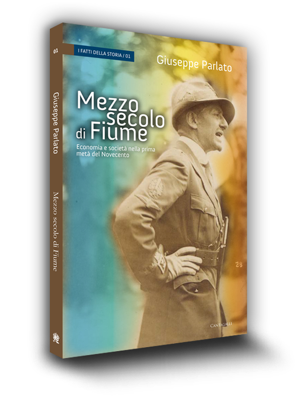 Cover book | Mezzo secolo di Fiume | Giuseppe Parlato | Edizioni Cantagalli | Siena | 2011