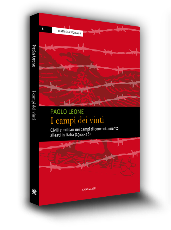 Cover book | Collana I fatti e la storia | Paolo Leone | I campi dei vinti | Edizioni Cantagalli | Siena | 2012