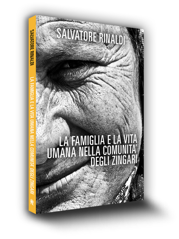 Cover book | La famiglia e la vita nella comunità degli zingari | Salvatore Rinaldi | Edizioni Cantagalli | Siena | 2012