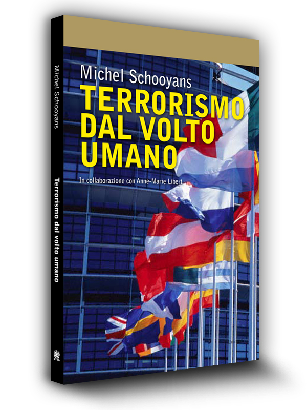 Book cover | Terrorismo dal volto umano | Michel Schooyans | Edizioni Cantagalli | Siena