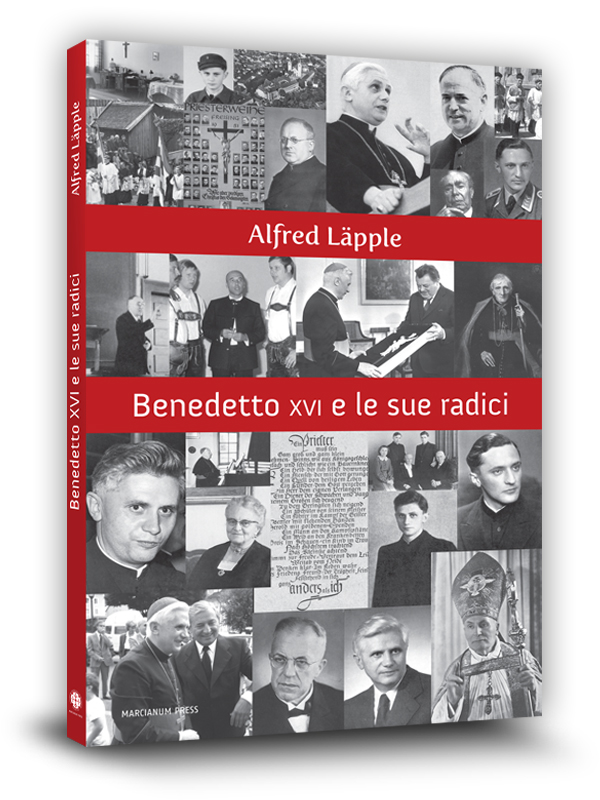 Cover book | Benedetto XVI e le sue radici | Alfred Läpple | Marcianum Press | Venezia | 2008