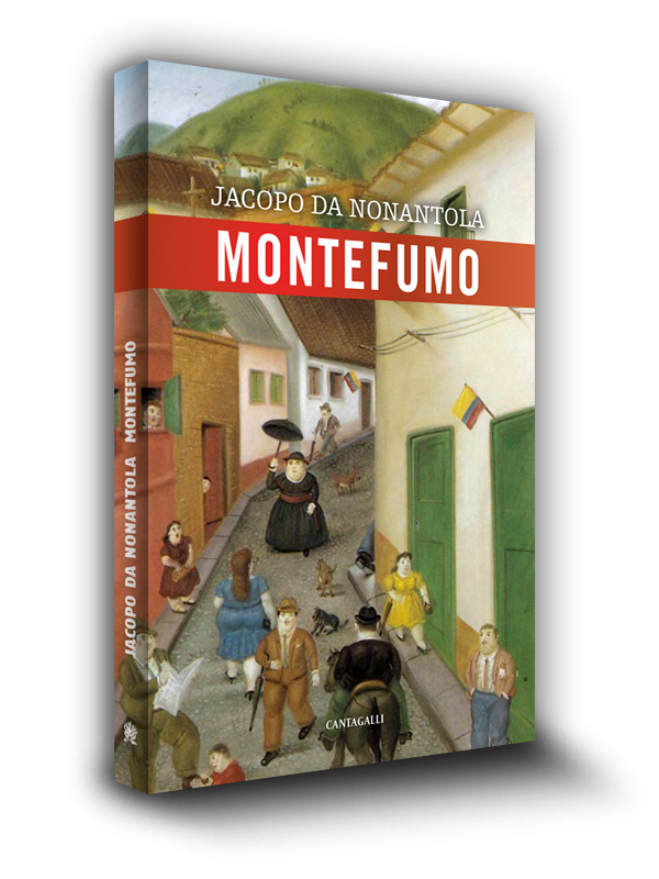 Cover book | Montefumo | Jacopo da Nonantola | Edizioni Cantagalli | Siena