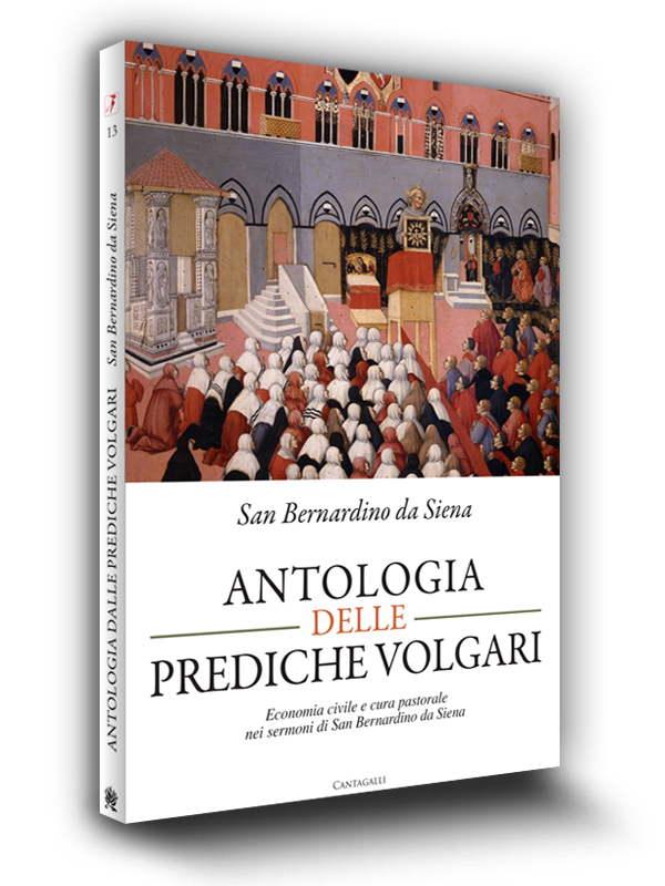 Book cover | San Bernardino da Siena | Antologia delle prediche volgari | Edizioni Cantagalli | Siena